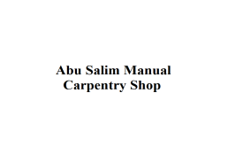 Abu Salim Manual Carpentry Shop